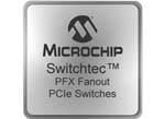 Microchip Technology Switchtec™ PFX Gen 5 Fanout PCIe® Switches