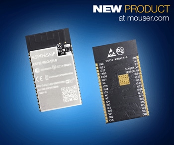 Mouser Electronics Now Stocking Espressif's ESP32-WROVER-B Wi-Fi and BLE Module with Added Memory